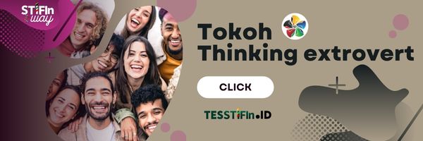 tokoh yang sudah tes stifin Thinking extrovert Te - Hasil Tes STIFIn Thinking extrovert Te