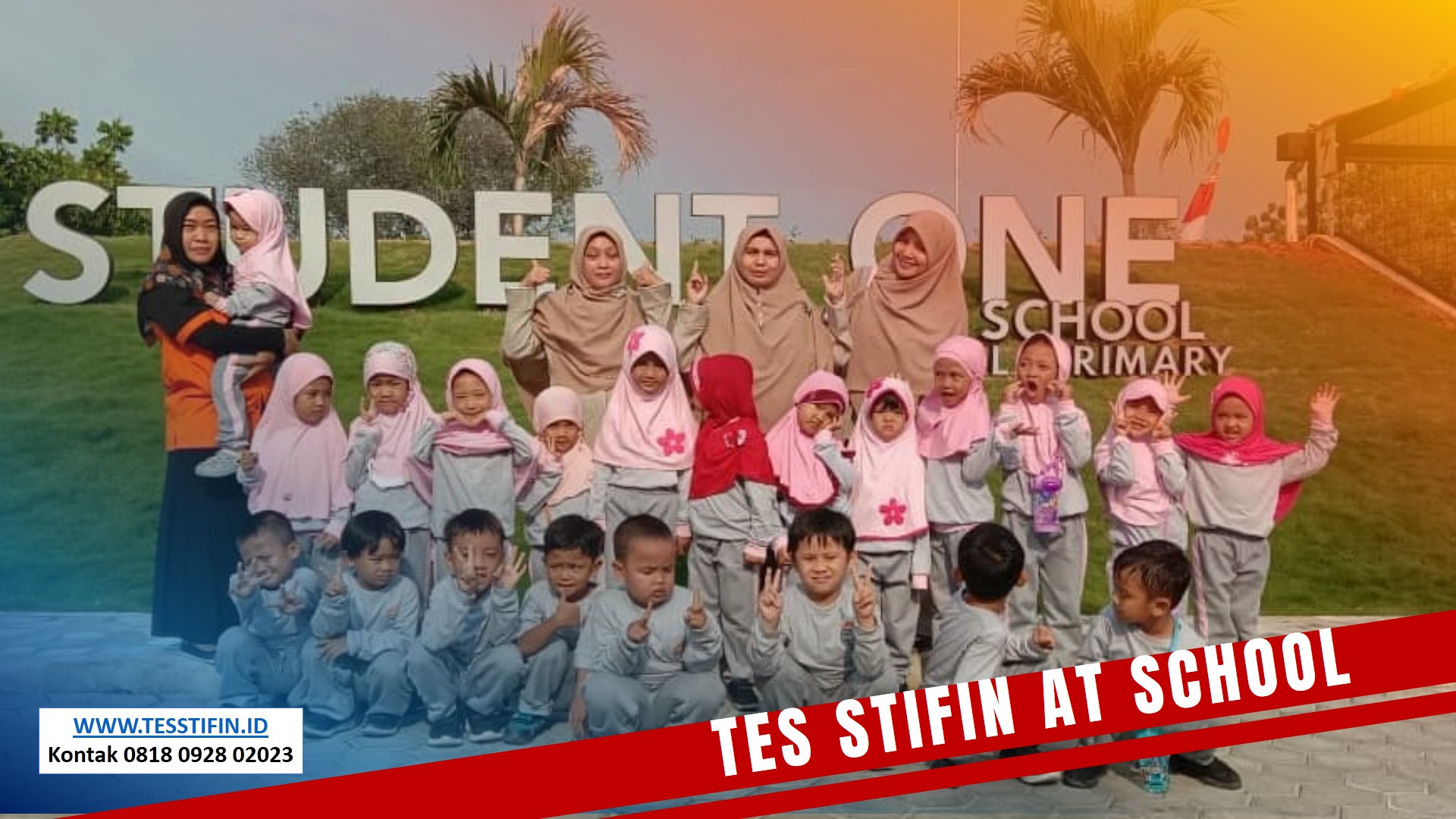 tes stifin one student islamic school - 081805180808