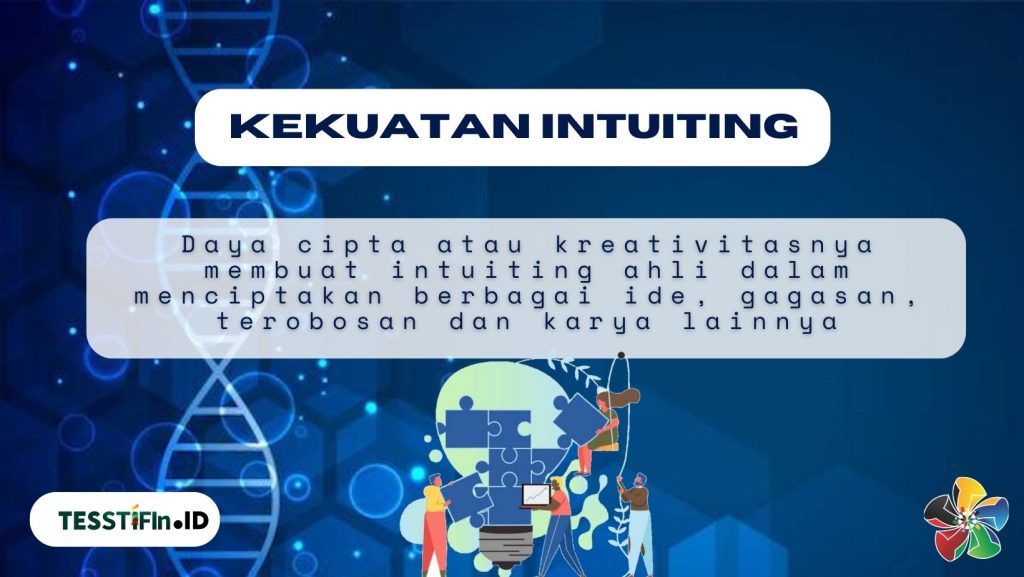 STIFIn Intuiting 1024x577 - Inilah Potensi Kekuatan INTUITING : Menciptakan