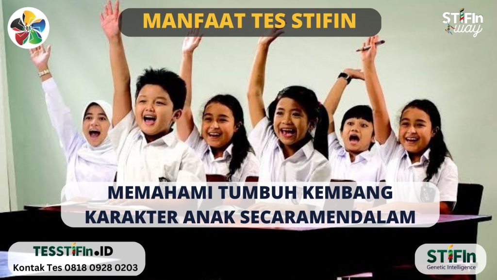 Manfaat Tes STIFIn Memahami Karakter Anak tesstifin.id  1024x577 - Manfaat Tes STIFIn : Memahami Tumbuh Kembang Karakter Anak Secara Mendalam