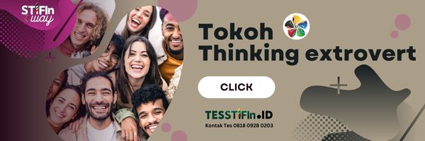 tokoh yang sudah tes stifin thinking extrovert tesstifin.id  - Tokoh STIFIn yang Sudah Tes STIFIn : Thinking extrovert Te
