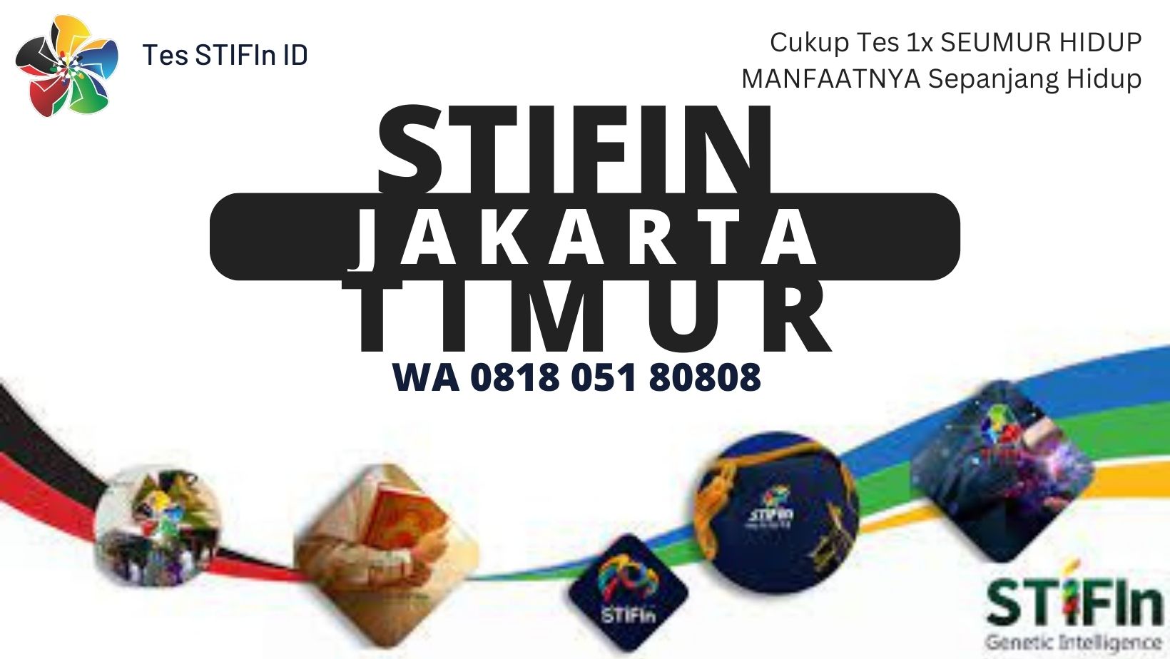 STIFIn Jakarta Timur 081805180808 tesstifin.id