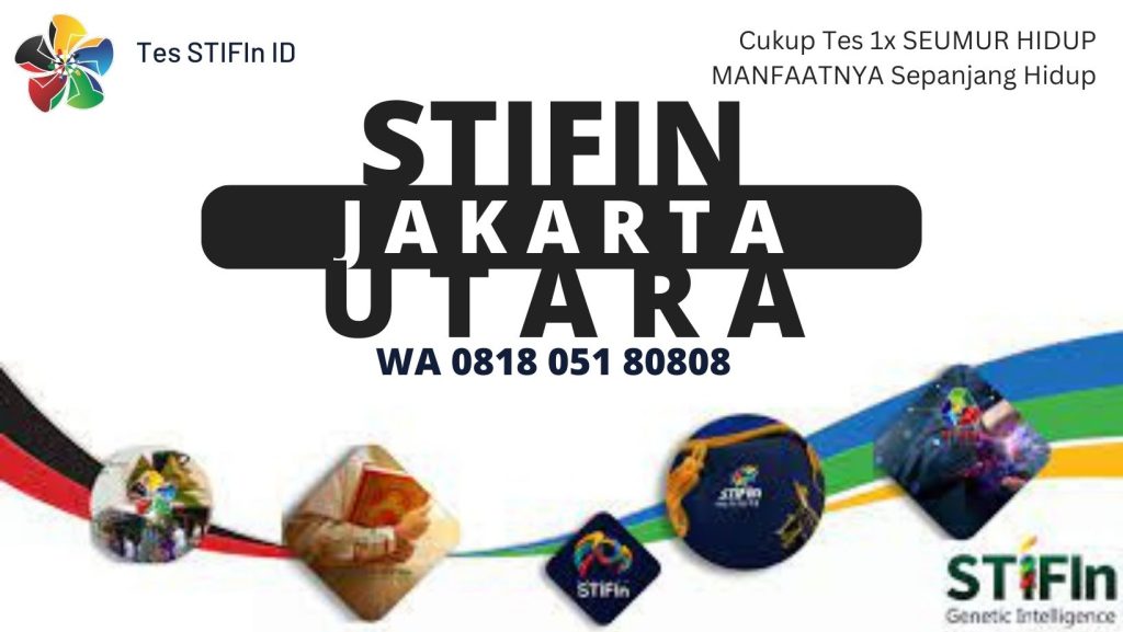 STIFIn Jakut Jakarta Utara 081805180808 tesstifin.id  1024x577 - STIFIn Koja Jakarta Utara Jakut