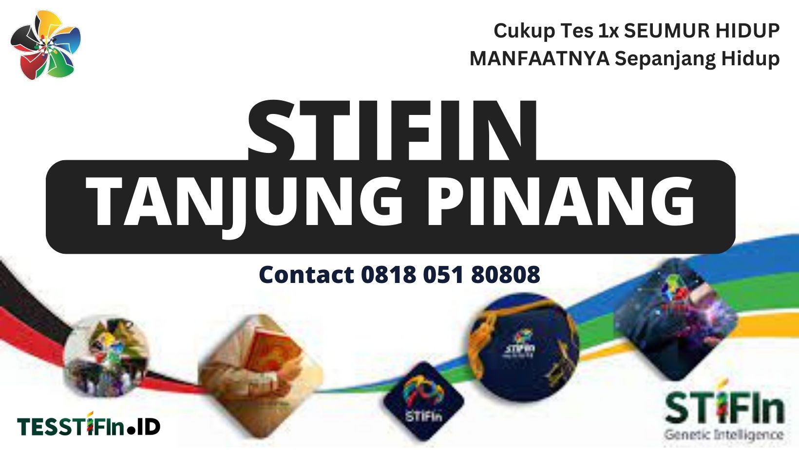 STIFIn Tanjung Pinang Riau 081805180808 tesstifin.id