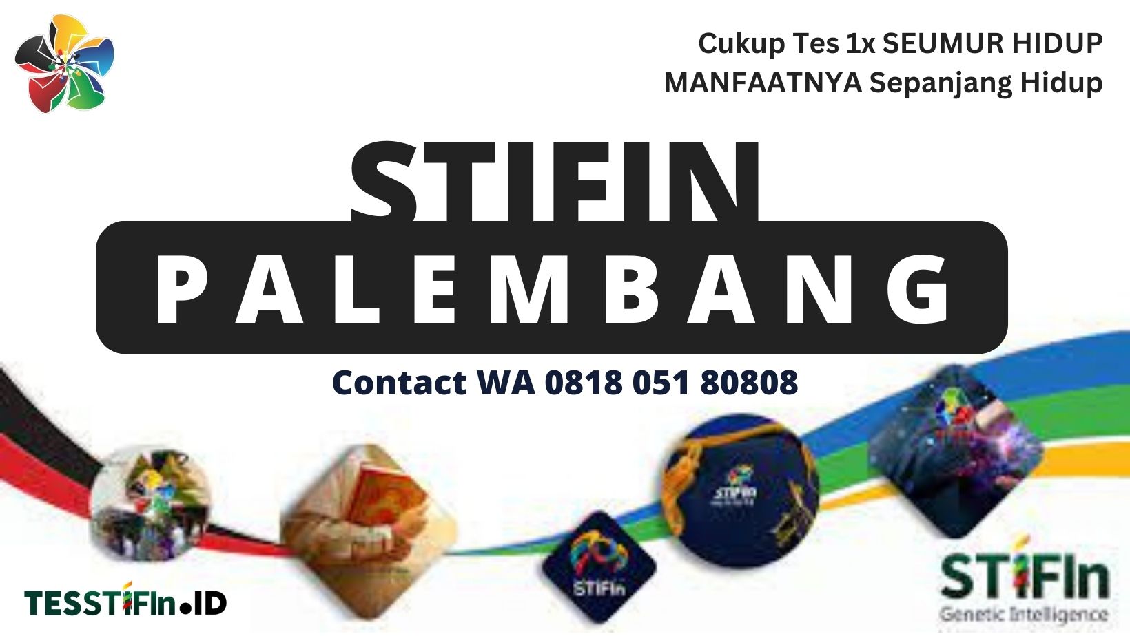 STIFIn Palembang 081805180808 Sumsel tesstifin.id