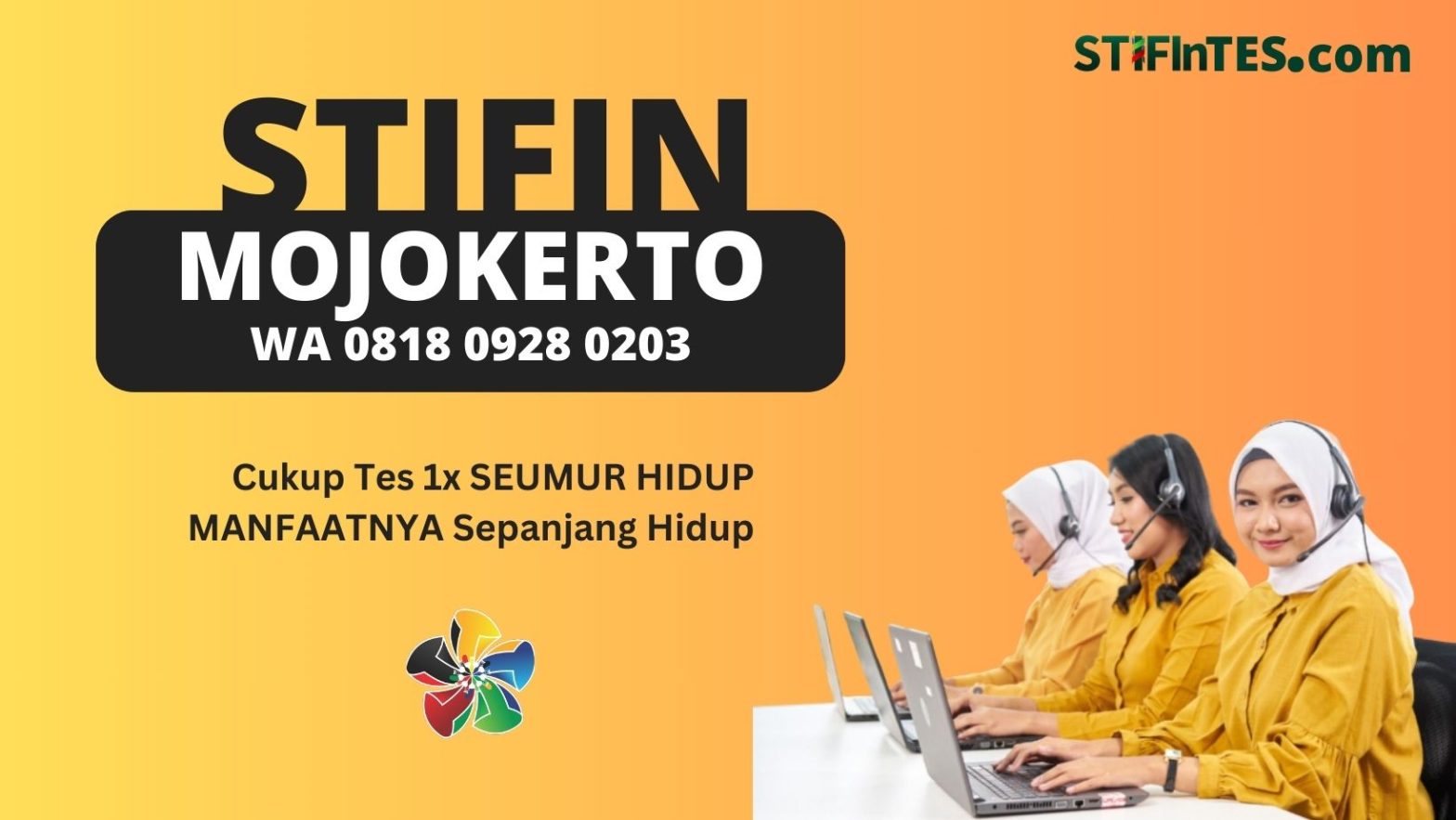 STIFIn Mojokerto 081809280203 stifintes.com