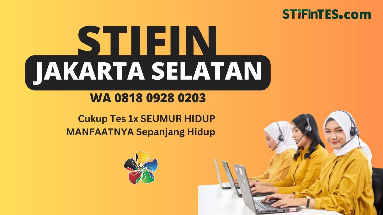 STIFIn Jakarta Selatan 081809280203 stifintes.com